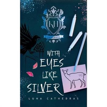 With Eyes Like Silver