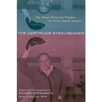 The Gertrude Stein Reader