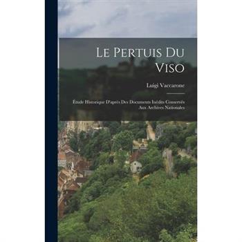 Le Pertuis du Viso