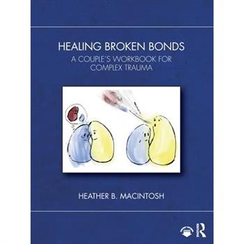 Healing Broken Bonds