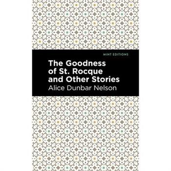 The Goodness of St. Rocque and Other Stories