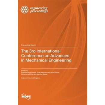 The 3rd International Conference on Advances in Mechanical Engineering