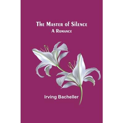 The Master of Silence