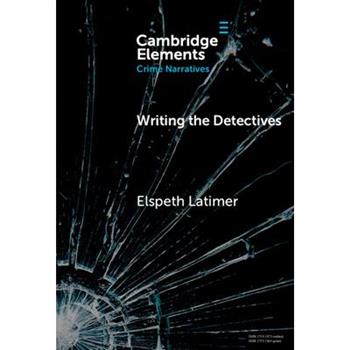 Writing the Detectives