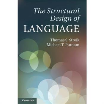 The Structural Design of Language
