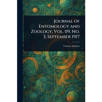 Journal of Entomology and Zoology, Vol. 09, No. 3, September 1917