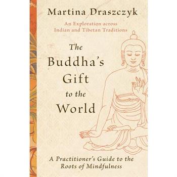 The Buddha’s Gift to the World