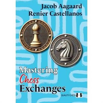 Mastering Chess Exchanges