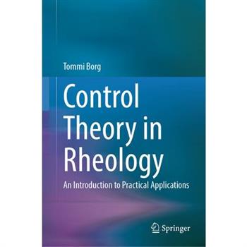 Control Theory in Rheology