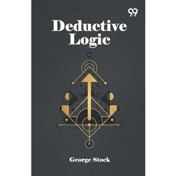 Deductive Logic
