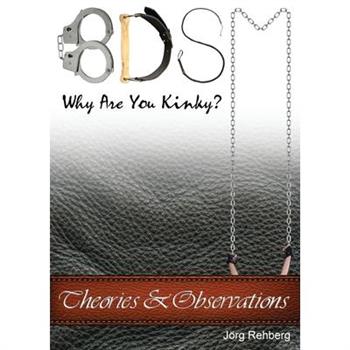 BDSM Theories and Observations