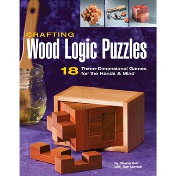 Crafting Wood Logic Puzzles