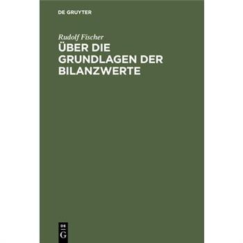 ?ber die Grundlagen der Bilanzwerte