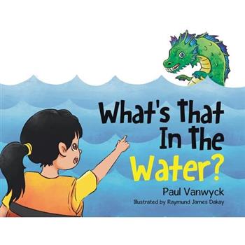 What's That In The Water?