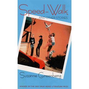 Speed-Walk and Other Stories