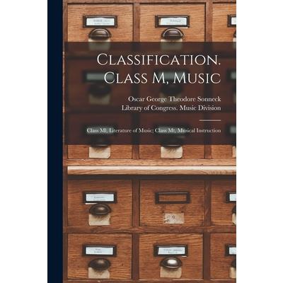 Classification. Class M, Music