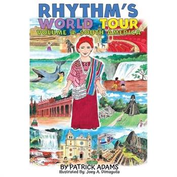 Rhythm’s World Tour Vol 4 - South America