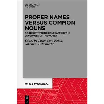 Proper Names Versus Common Nouns