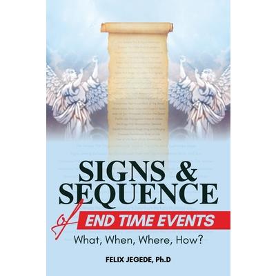 Signs and Sequence of End Times