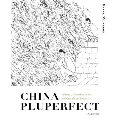 China Pluperfect