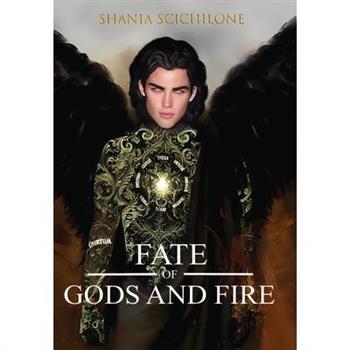 A Fate of Gods and Fire