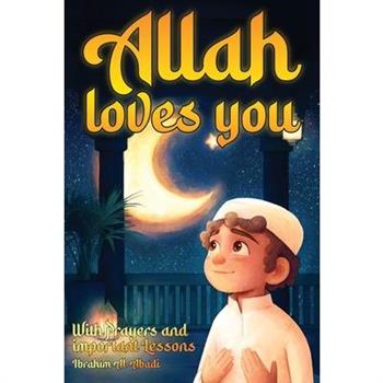 Allah loves you because you are a Wonderful Muslim