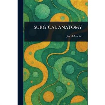 Surgical Anatomy