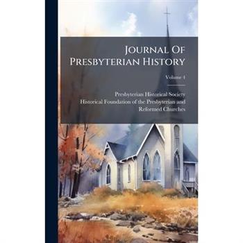 Journal Of Presbyterian History