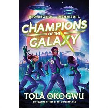 Champions of the Galaxy