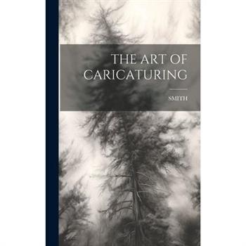 The Art of Caricaturing