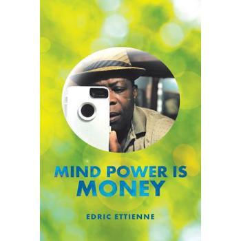 Mind Power Is Money
