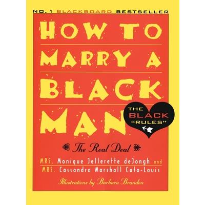 How to Marry a Black Man