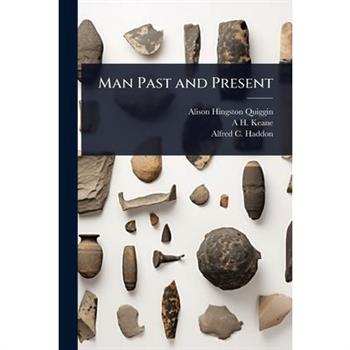 Man Past and Present