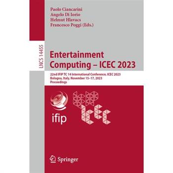 Entertainment Computing - Icec 2023