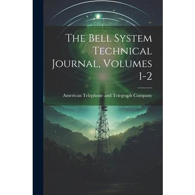 The Bell System Technical Journal, Volumes 1-2