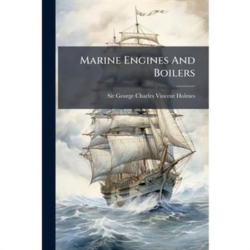 Marine Engines And Boilers