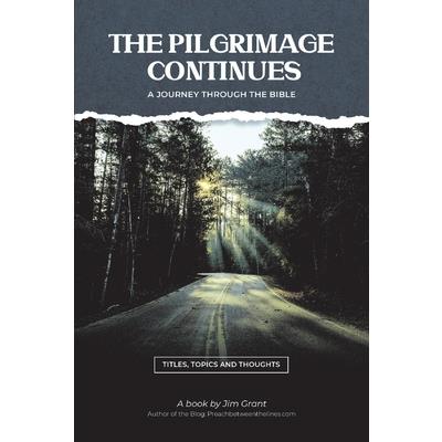 The Pilgrimage Continues, 2