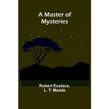 A Master of Mysteries