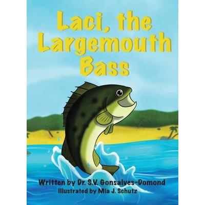 Laci, the Largemouth Bass