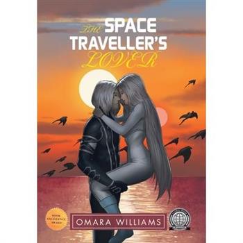 The Space Traveller’s Lover