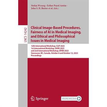 Clinical Image-Based Procedures, Fairness of AI in Medical Imaging, and Ethical and Philosophical Issues in Medical Imaging