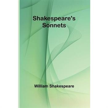 Shakespeare’s Sonnets