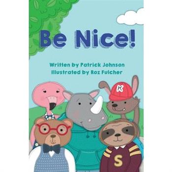 Be Nice!
