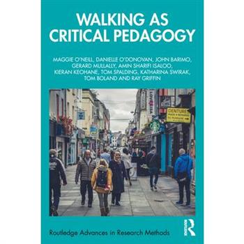 Walking as Critical Pedagogy