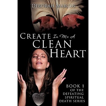 Create In Me A Clean Heart