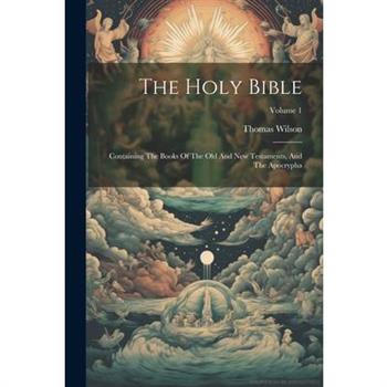 The Holy Bible