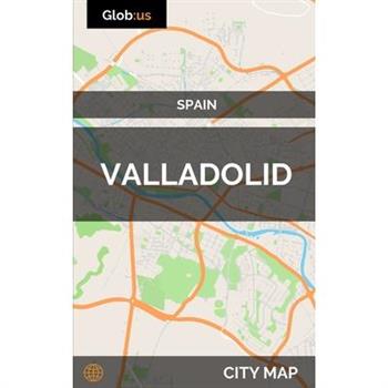 Valladolid, Spain - City Map