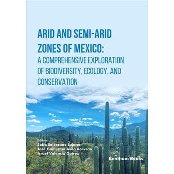 Arid and Semi-Arid Zones of Mexico