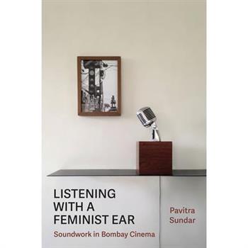 Listening with a Feminist Ear