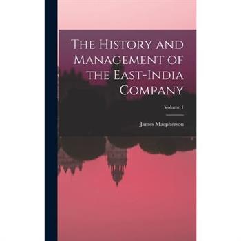The History and Management of the East-India Company; Volume 1
